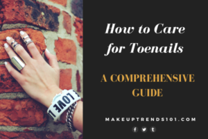 Read more about the article How to Care for Toenails: A Comprehensive Guide